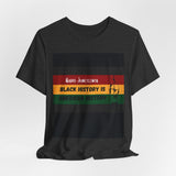 Juneteenth Black History Tee — “Black History Is American History” T-Shirt